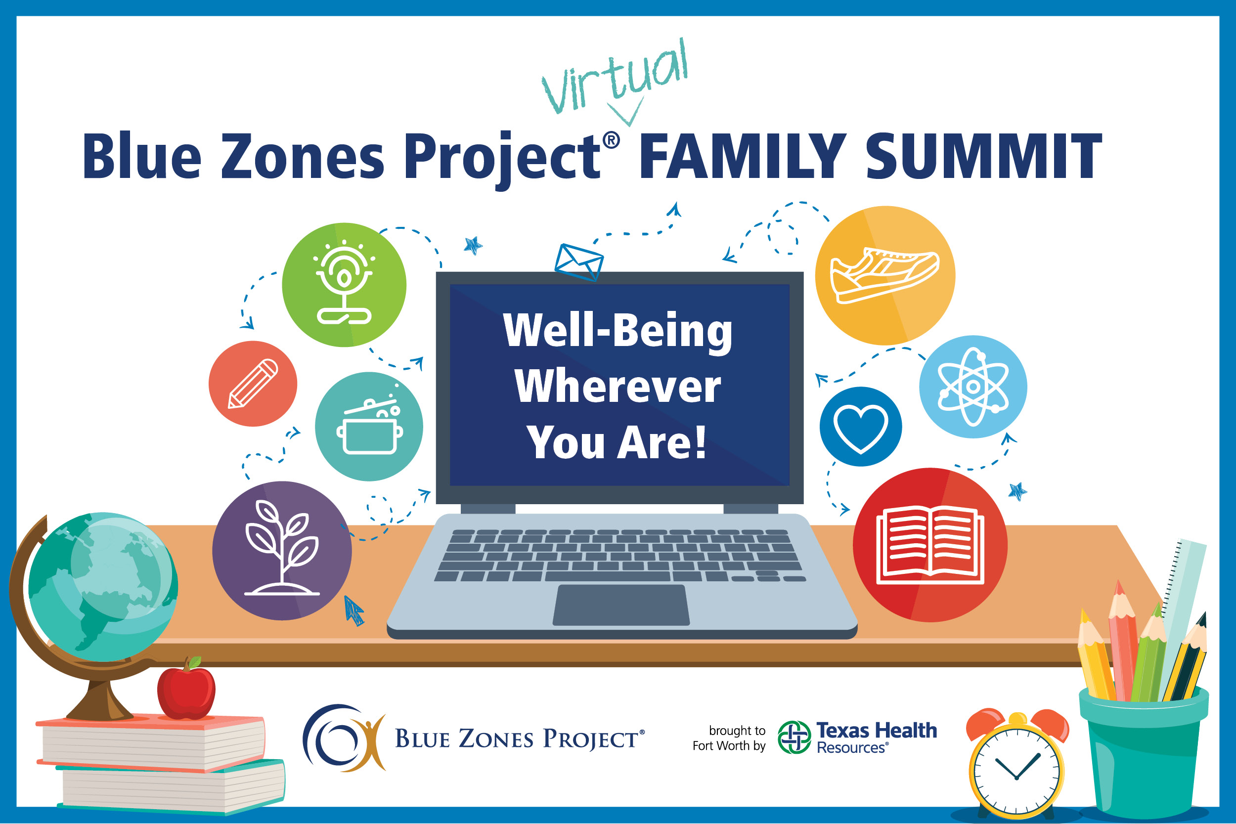 Blue Zones Project 2021 Family Summit Surpasses 1,600 Views
